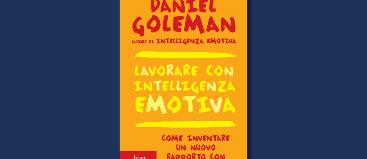 Lavorare con Intelligenza Emotiva